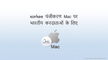 xorkee Registration on Mac for filing Tax and other returns on Indian Government portals - Hindi