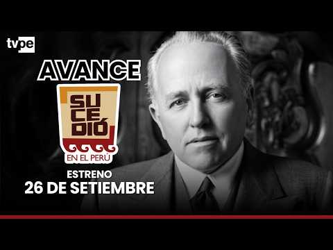 Promotion It Happened in Peru Raúl Porras Barrenechea SEP 26 Est Sat TVPerú Saturday 26 d