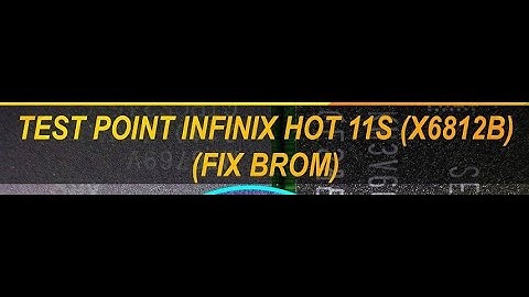 Infinix Hot 11s Test Point | EDL Mode & Boot Repair Guide #gsmsanjoy