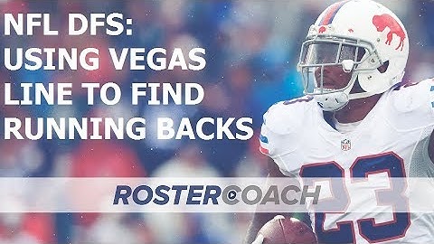NFL DFS Strategy: How to Use Vegas Lines to Find DFS Running Backs