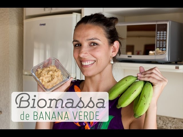 BIOMASSA DE BANANA VERDE: RECEITA E BENEFÍCIOS PART PERSONAL TRAINER LETÍCIA MONTES