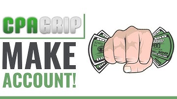 How To Make A CPA Grip Account | Easy Tutorial (2022)
