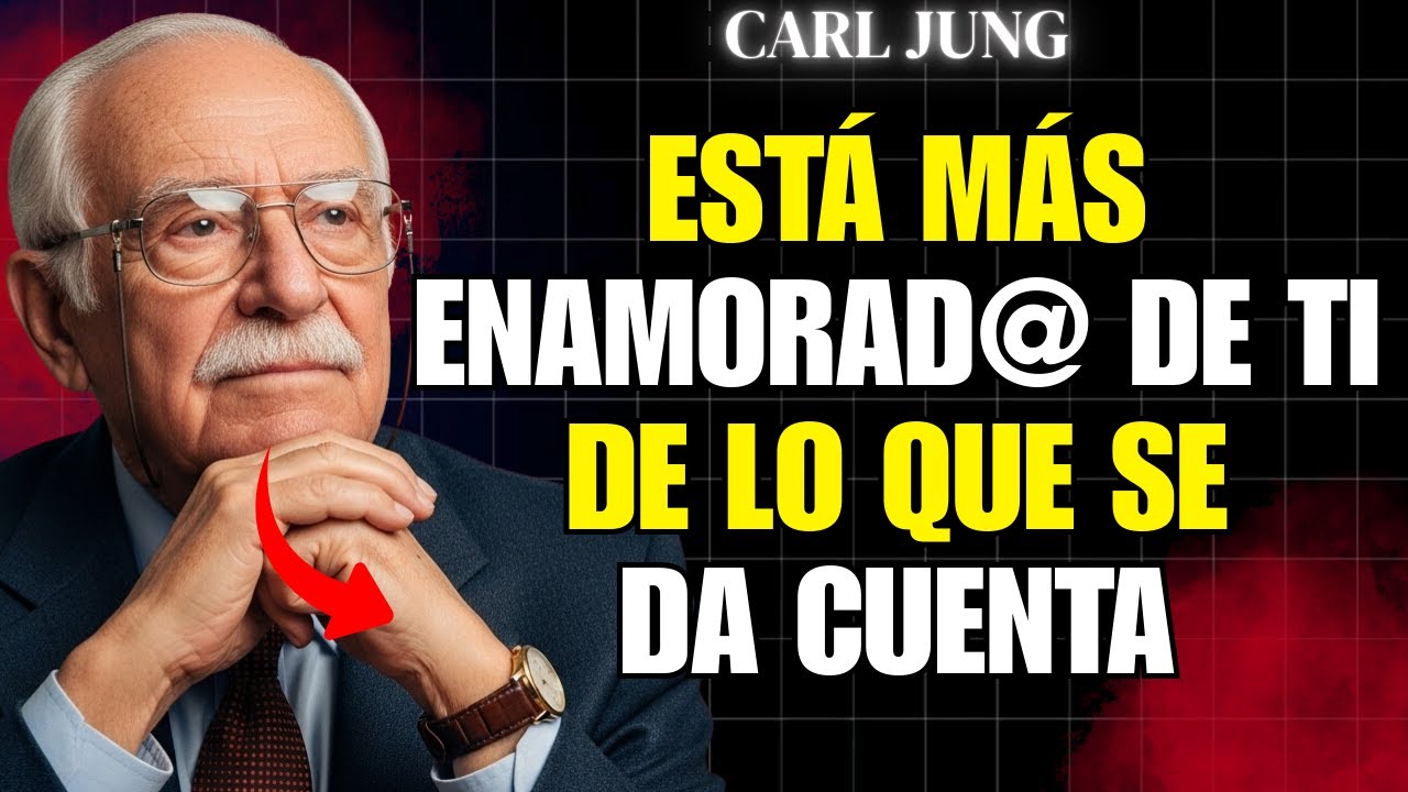 ESA PERSONA está más enamorada de ti de lo que se da cuenta. Presta atención a la señal | Carl Jung