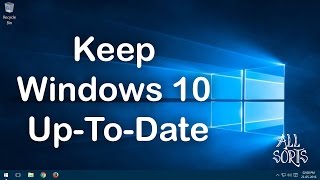 Keep windows 10 up-to-date