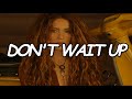 Shakira - Don't Wait Up (Official Lyric Video)
