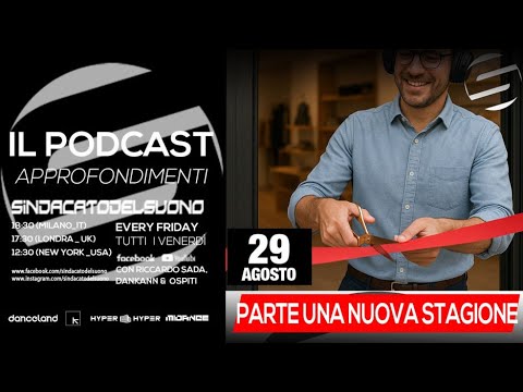 Sindacato del Suono 244 - Al via la nuova stagione 2025-26