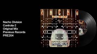 Nacho Division - Controla-2 - Official Audio