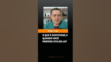 O que é Bootstrap e quando utilizá-lo?