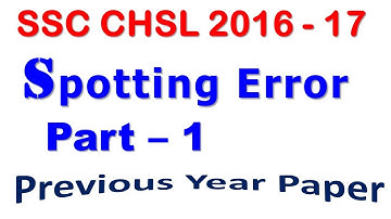 SSC CHSL 2016 - 17 : Spotting Error / Common error Part - 1 | fully Solved question paper in Hindi