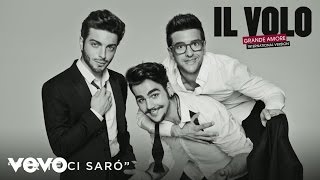 Video thumbnail of "Il Volo - Per te ci sarò (Cover Audio)"