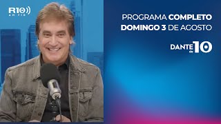 #DanteDe10 - Programa 03/08