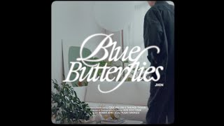 JHIN (진) - Blue Butterflies (Short Story)