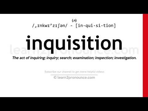 inkvizisiya Pronunciation | Inquisition anlayışı