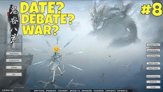 A DATE? A DEBATE? A WAR? - Qi Condensation - Tale of Immortal - 8