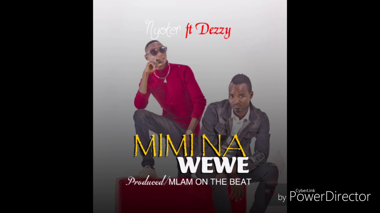 Download Nyoter Ft Dezzy Music Mimi Na Wewe Official Music In Hd Mp4 3gp Codedfilm Christopher mwahangila yesu yuko hapa official video song. codedfilm