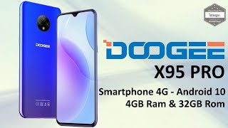Tofanger : Unboxing Channel Vidéos DOOGEE X95 Pro Smartphone 4G - 4GB Ram & 32GB Rom - Android10 - Ecran 6.52" - 4350mAh - Unboxing