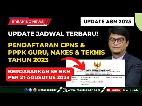 Baru Saja! Update Jadwal Resmi Dari BKN Pendaftaran CPNS &amp; PPPK Guru, Nakes &amp; Teknis Tahun 2023