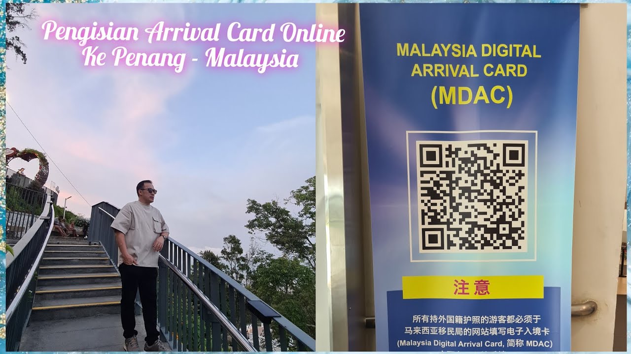 Penting buat yang hendak ke Penang - Malaysia  dengan MDAC 