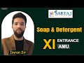 Soap and Detergent | XI Entrance AMU By Imran Sir