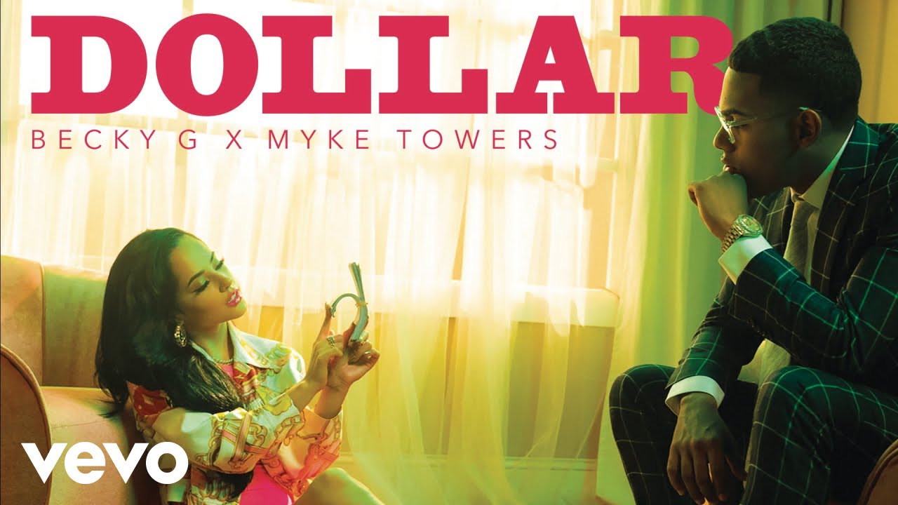 Becky G Myke Towers   DOLLAR Audio