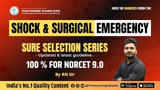 Shock & Surgical Emergency Norcet 9 (100% MCQ) || Class # 211 || Selection Guarantee! #tncnursing