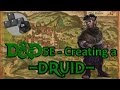 D&D 5E - Creating a Druid