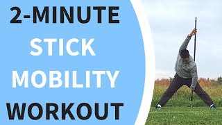 Stick Mobility Exercises