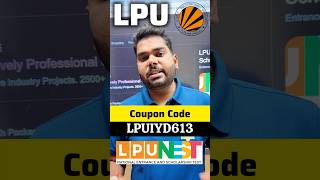 LPUNEST Coupon Code 2026 | LPUNEST Discount Code | LPUNEST Form Filling 2026 |LPUNEST Exam 2026