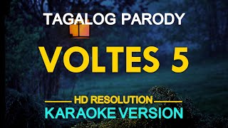 VOLTES V - Tagalog Karaoke (KARAOKE Version)