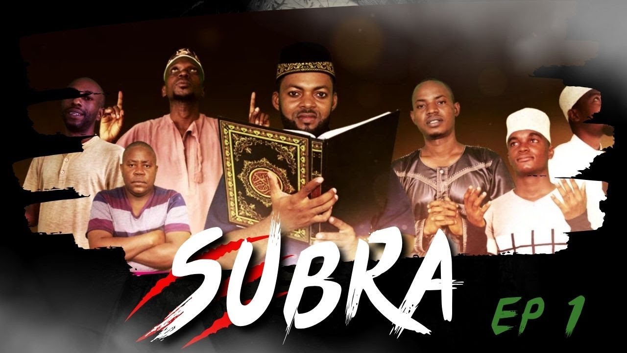SUBRA I Ep 1 I Islamic Series