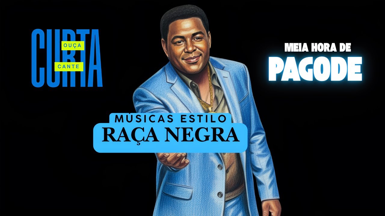 Musicas estilo Raça Negra (Pra ouvir e curtir) 