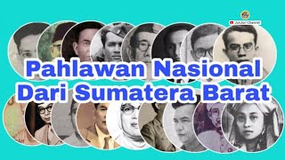 Pahlawan Nasional Dari Sumatera Barat @JunJunChannel