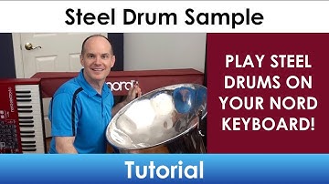 Nord Keyboards Sample Editor Training/Tutorial | Steel Drums