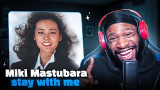 First Time Listening To Miki Matsubarastay With Me