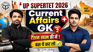 UP SuperTET 2026 Current Affairs + GK टेंशन खत्म फ्री में ✅ by Sachin Choudhary live 5pm | July 2026