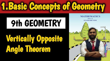 9th Std Geometry|Chapter No 1|BASIC CONCEPT OF GEOMETRY|Vertically Opposite Angle Theorem