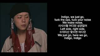 [LYRICS] 기리보이, 더콰이엇, 마미손, 스윙스, 저스디스, Kid Milli, NO:EL, 영비 - IndiGO