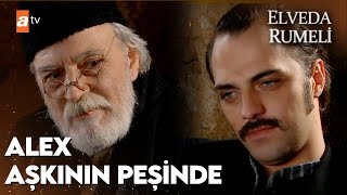 Alex Aşkı Için Geri Döndü Elveda Rumeli