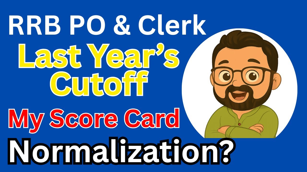 RRB PO & Clerk Cutoff | My Score | Normalization