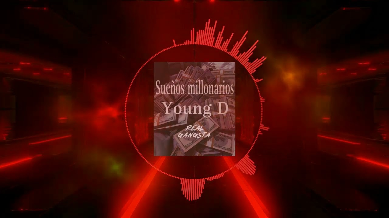 Young D - Sueños Millonarios [Official Audio]