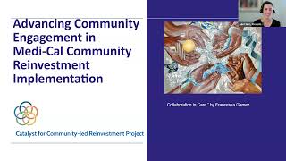 Advancing Community Engagement in Medi-Cal Community Reinvestment Implementation — Webinar