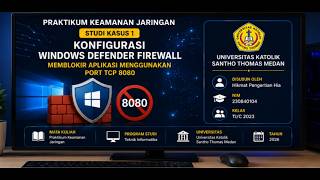 Konfigurasi Windows Firewall untuk Memblokir Aplikasi Chatting Port TCP 8080