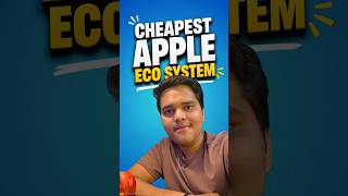 Cheapest Apple Ecosystem in 2026! 💸🍎 (Full Breakdown) #shorts