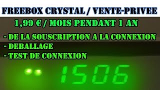 FREEBOX CRYSTAL OFFRE 1,99 € VENTE-PRIVEE