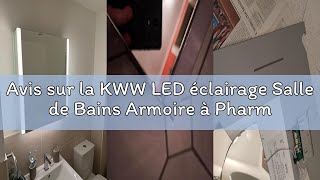 Avis sur la KWW LED éclairage Salle de Bains Armoire à Pharmacie avec Miroir, Température de Couleur