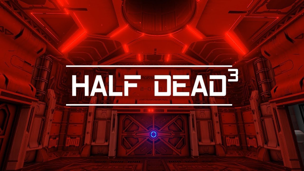 Half Dead 3 w/Sark, Diction