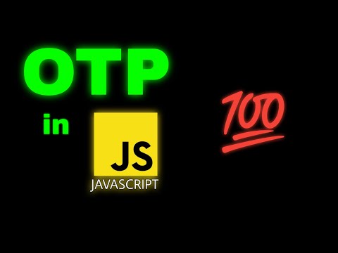 OTP generator using Java Script 😎 within only 59 seconds 😱 (Important!)