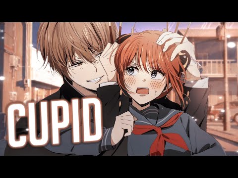 Nightcore - Cupid (Twin Version) (Lyrics)