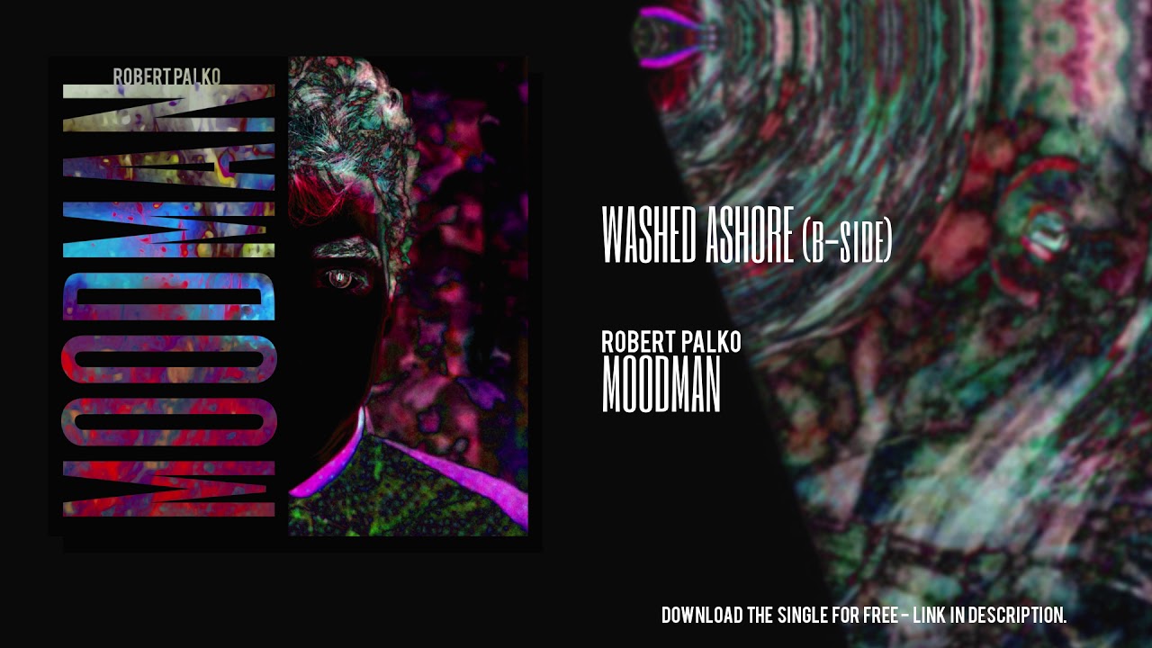 Watch robert palko - Washed Ashore (Audio) on YouTube Watch robert palko - Washed Ashore (Audio) on YouTube