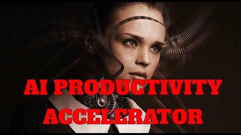 The amazing AI productivity accelerator || AI revolution.